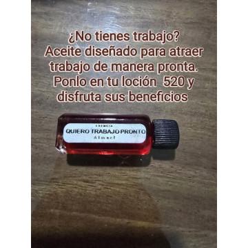 Aceite quiero trabajo pronto